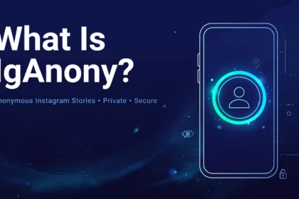 What Is IgAnony? The Anonymous Instagram Story Viewer Explained